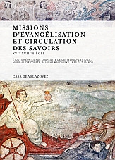 Missions d'évangélisation et circulation des savoirs XVIe-XVIIIe siècle